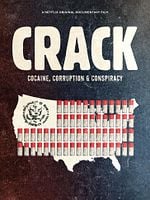 poster de Crack : Cocaïne, corruption et conspiration