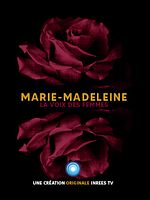 poster de Marie-Madeleine, la voix des femmes