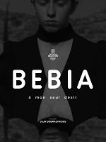 poster de Bebia, à mon seul désir