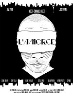 poster de L'Amorce