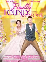 poster de Finally Found Someone
