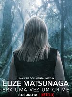 poster de Elize Matsunaga : Sinistre conte de fées