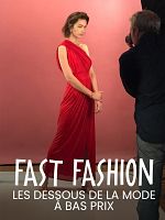 poster de Fast Fashion, les dessous de la mode à bas prix