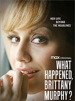 image de What Happened, Brittany Murphy?