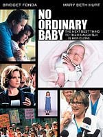 poster de Un bébé pas comme les autres