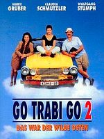 poster de Go Trabi Go 2 - Das war der wilde Osten