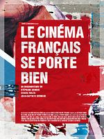 poster de Le Cinéma français se porte bien
