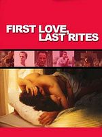 poster de First Love, Last Rites