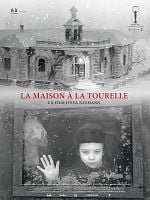 poster de La Maison à La Tourelle