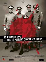 poster de 25 Novembre 1970 : Le jour où Mishima choisit son destin