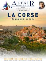 poster de Altaïr Conférences - Corse, Grandeur nature