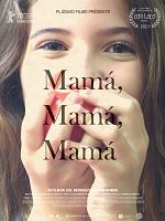 poster de Mamá, Mamá, Mamá