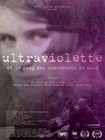 Ultraviolette et le gang des cracheuses de sang