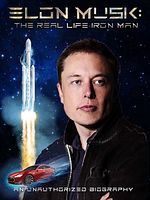 poster de Elon Musk: The Real Life Iron Man