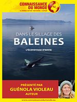 poster de Connaissance du monde : Dans le sillage des baleines