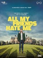 poster de All My Friends Hate Me