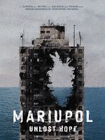 poster de Mariupol. Unlost Hope