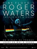 poster de Roger Waters - This Is Not A Drill (en direct de Prague)
