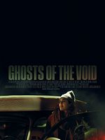 poster de Ghosts Of The Void