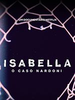 poster de Isabella : L'infanticide qui a choqué le Brésil