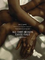 poster de All Dirt Roads Taste of Salt