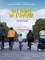 poster de Les Roues de l’avenir