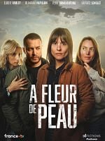 poster de À fleur de peau