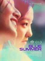 poster de Blue Summer (A Song Sung Blue)