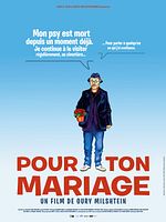 poster de Pour ton mariage
