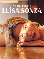 poster de Si j'étais Luísa Sonza