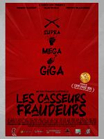poster de Les Casseurs Fraudeurs