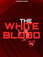 poster de The White Blood