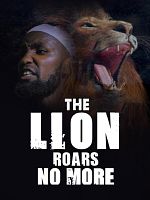 poster de The Lion Roars No More