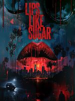 poster de Lips Like Sugar