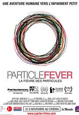 La Fièvre des Particules