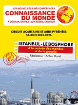 poster du film Connaissance du monde : Istanbul - Le Bosphore – A la croisée des mondes et de la pensée