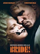Affiche de The Bride!, film à voir en streaming sur Pygargue