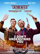 Affiche de I Don't Understand You, film à voir en streaming sur Pygargue