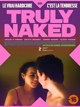 Affiche de Truly Naked, film à voir en streaming sur Pygargue
