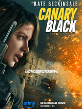 Affiche de Canary Black, film à voir en streaming sur Pygargue