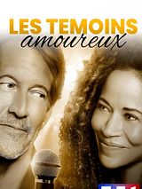 Affiche de Les Témoins amoureux, film à voir en streaming sur Pygargue