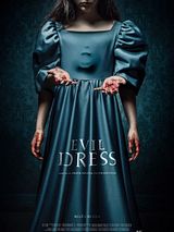 Affiche de Evil Dress, film à voir en streaming sur Pygargue