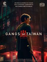Affiche de Gangs of Taïwan, film à voir en streaming sur Pygargue