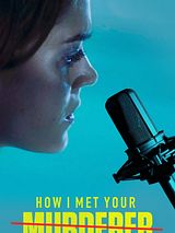 Affiche de Comment j'ai rencontré ton meurtrier, film à voir en streaming sur Pygargue