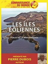 poster du film Connaissance du monde : Les îles éoliennes, Perles de la Méditerranée
