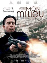 Affiche de Mon milieu, film à voir en streaming sur Pygargue