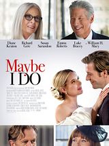 Affiche de Maybe I Do, film à voir en streaming sur Pygargue