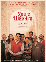 poster du film Notre histoire - Chroniques du Caire 