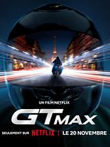 Affiche de GTMAX, film à voir en streaming sur Pygargue