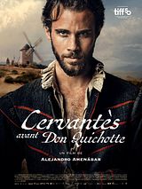 poster du film Cervantes avant Don Quichotte